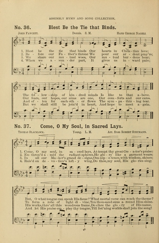 The Assembly Hymn and Song Collection: designed for use in chapel, assembly, convocation, or general exercises of schools, normals, colleges and universities. (3rd ed.) page 48