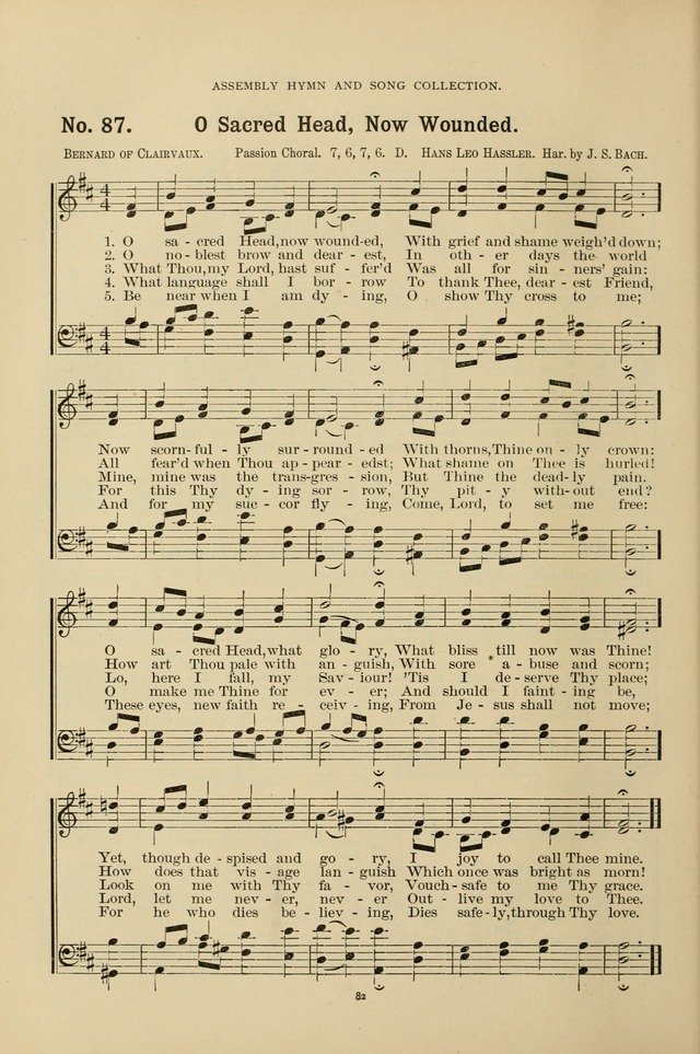 The Assembly Hymn and Song Collection: designed for use in chapel, assembly, convocation, or general exercises of schools, normals, colleges and universities. (3rd ed.) page 82