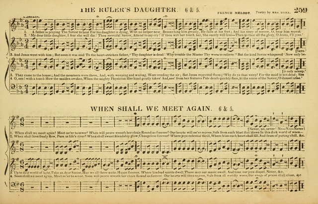 The American Vocalist: a selection of tunes, anthems, sentences, and hymns, old and new: designed for the church, the vestry, or the parlor; adapted to every variety of metre in common use. (Rev. ed.) page 259
