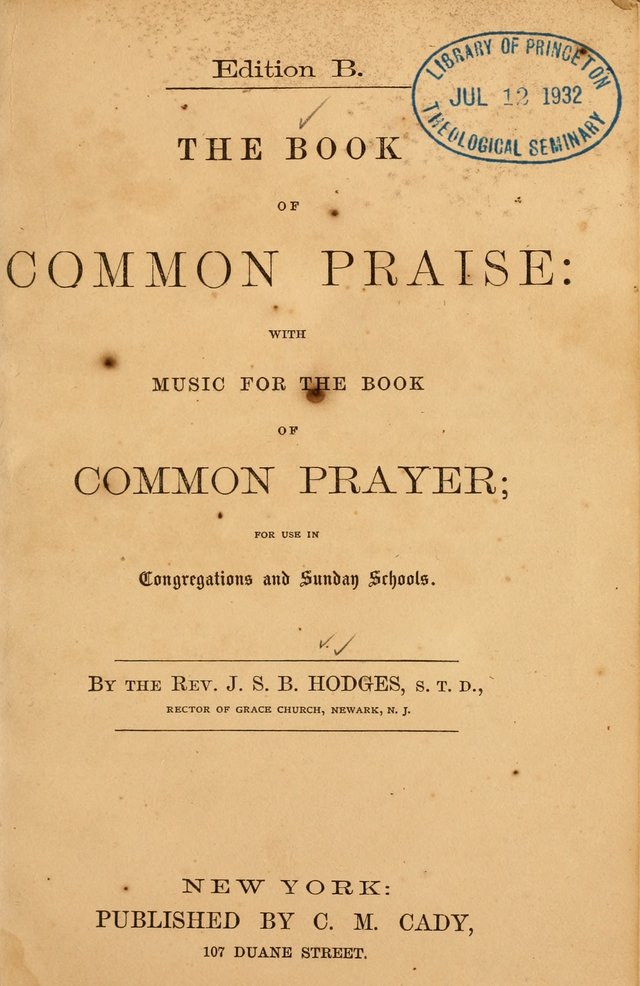 The Book of Common Praise: with music for the  Book of Common Prayer; for use in congregations and Sunday schools (Ed. B) page 3