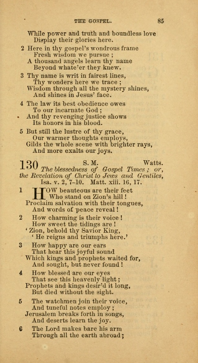 The Baptist Hymn Book: comprising a large and choice collection of psalms, hymns and spiritual songs, adapted to the faith and order of the Old School, or Primitive Baptists (2nd stereotype Ed.) page 85