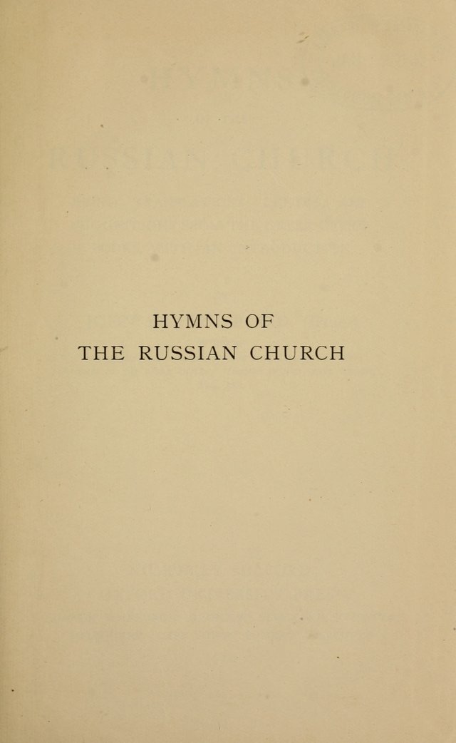 Hymns of the Russian Church: being translations, centos, and suggestions from the Greek office books with an introduction page v