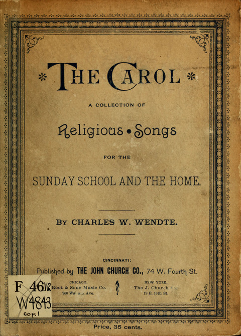 The Carol: a book of religious songs for the Sunday school and the home page cover