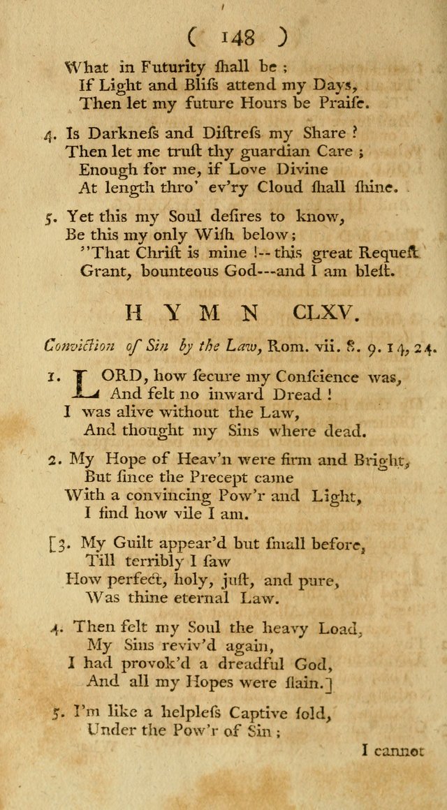 The Christians Duty, exhibited, in a series of Hymns: collected from various authors, designed for the worship of God, and for the edification of Christians (1st Ed.) page 148