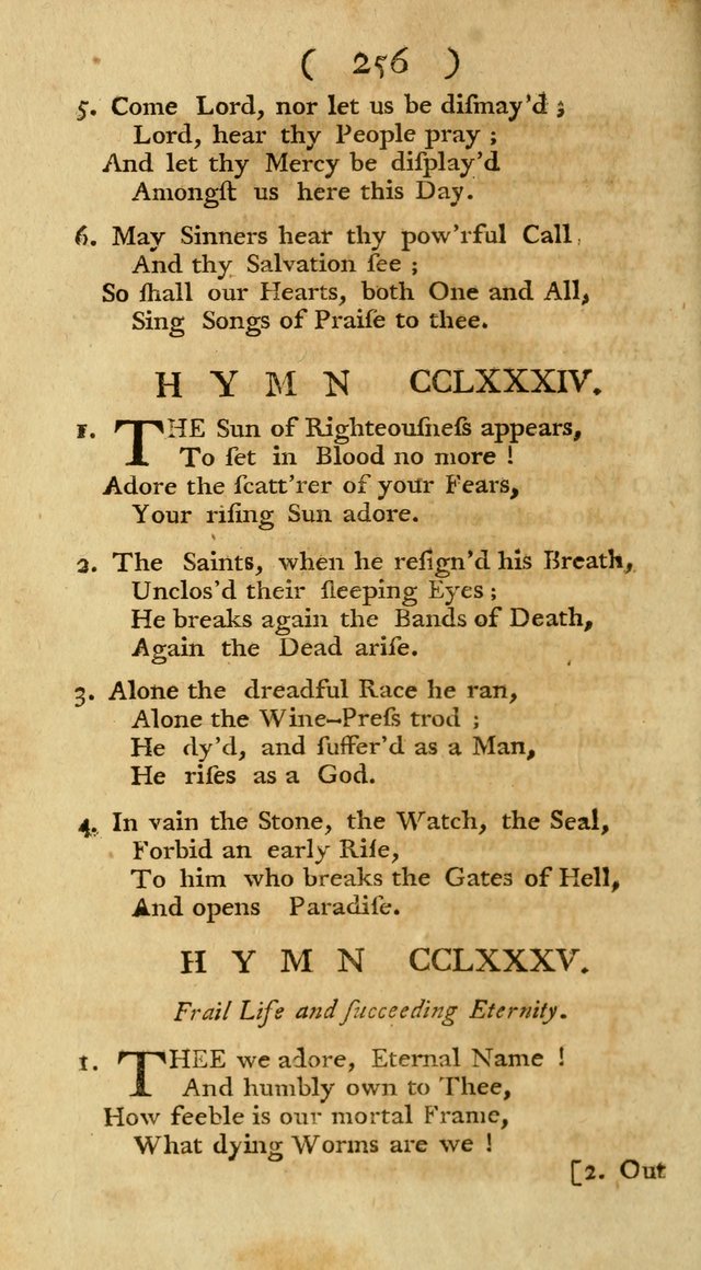 The Christians Duty, exhibited, in a series of Hymns: collected from various authors, designed for the worship of God, and for the edification of Christians (1st Ed.) page 256