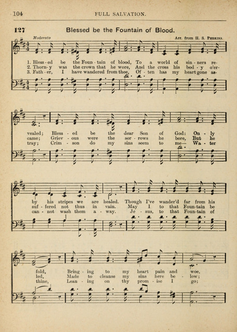 The Canadian Hymnal: a collection of hymns and music for Sunday schools, Epworth leagues, prayer and praise meetings, family circles, etc. (Revised and enlarged) page 104