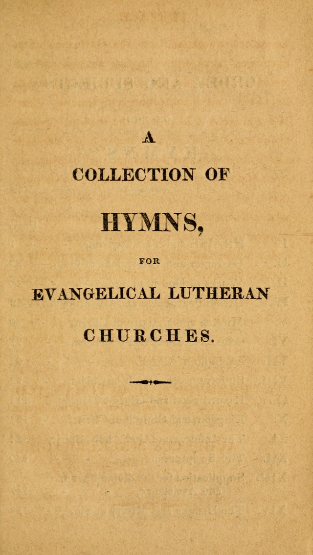 A Collection of Hymns and A Liturgy: for the use of Evangelical Lutheran Churches; to which are added prayers for families and individuals page xi