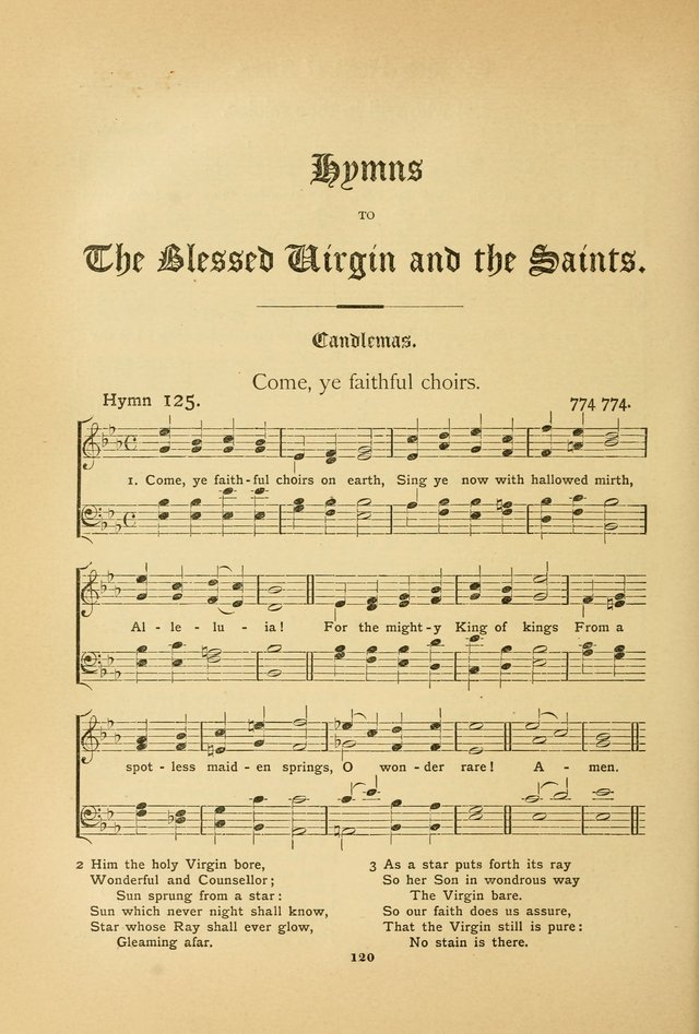 The Catholic Hymnal: containing hymns for congregational and home use, and the vesper psalms, the office of compline, the litanies, hymns at benediction, etc. page 120