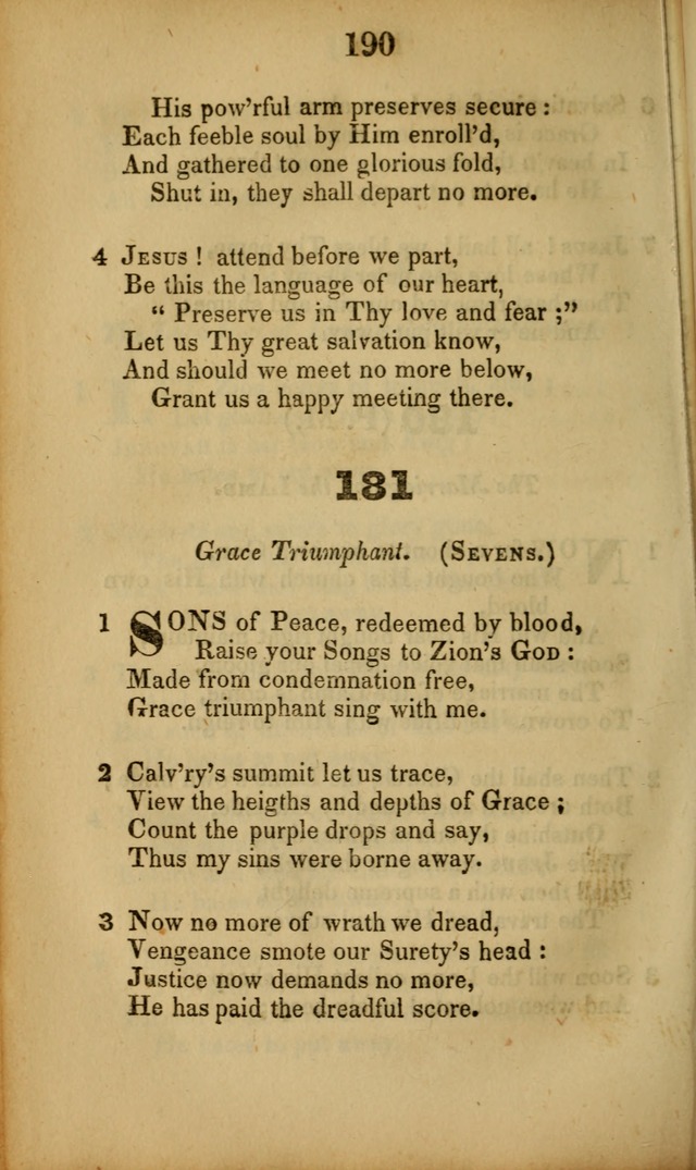 A Collection of Hymns, intended for the use of the citizens of Zion, whose privilege it is to sing the high praises of God, while passing through the wilderness, to their glorious inheritance above. page 190