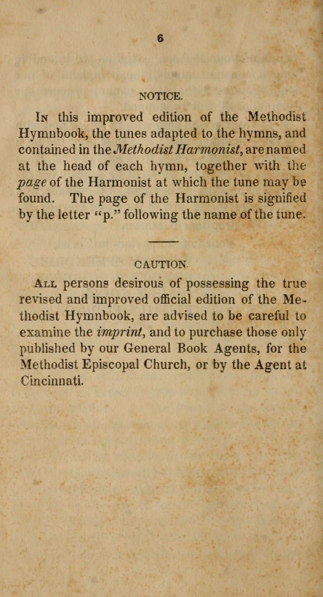 A Collection of Hymns for the Use of the Methodist Episcopal Church: principally from the collection of  Rev. John Wesley, M. A., late fellow of Lincoln College, Oxford; with... (Rev. & corr.) page 6