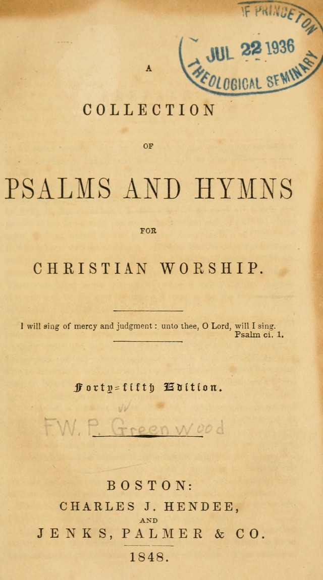 A Collection of Psalms and Hymns for Christian Worship. (45th ed.) page 1