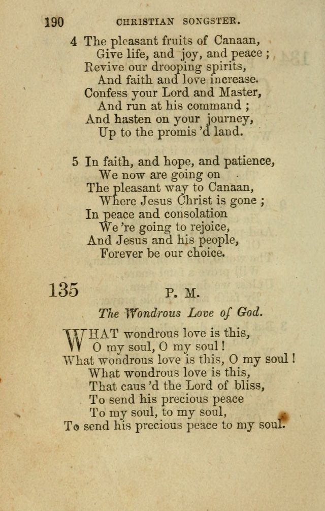 The Christian Songster: a collection of hymns and spiritual songs, usually sung at camp, prayer, and social meetings, and revivals of religion. Designed for all denominations page 199