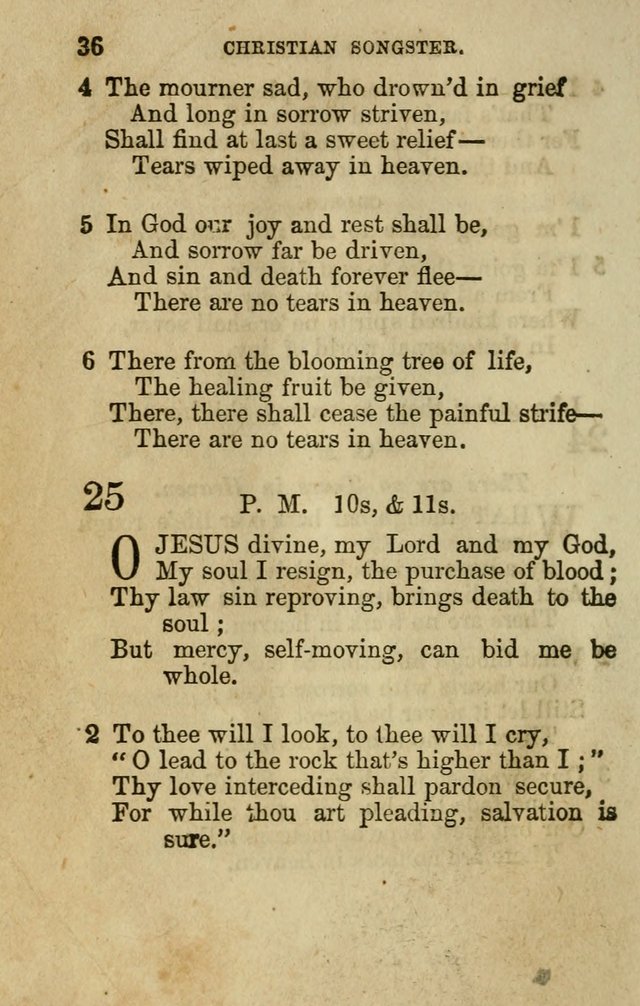 The Christian Songster: a collection of hymns and spiritual songs, usually sung at camp, prayer, and social meetings, and revivals of religion. Designed for all denominations page 43
