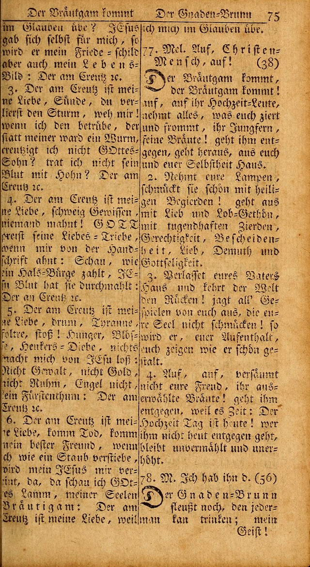 Das Kleine Davidische Psalterspiel der Kinder Zions: von alten und neuen auserlesenen Geistes-Gesängen allen wahren heils-begierigen säuglingen der weisheit, infonderheit aber denen Gemeinden ... page 75