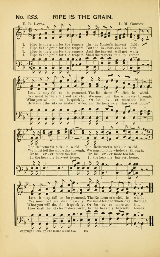 Glory Bells: a collection of new hymns and new music for Sunday-schools, gospel meetings, revivals, Christian Endeavor societies, Epworth Leagues, etc.  page 144