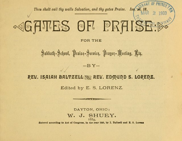 Gates of Praise: for the Sabbath-school, praise-service, prayer-meeting, etc. page 1