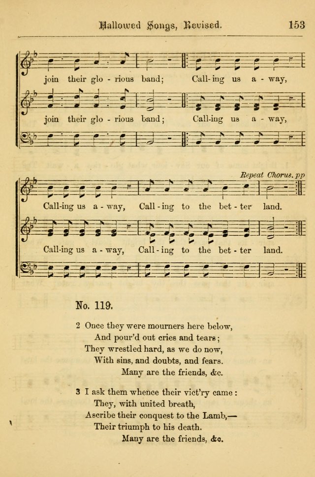 Hallowed Songs: for prayer and social meetings, containing hymns and tunes, carefully selected from all sources, both old and new, and are of the most spiritual..(Newly Revised) page 153