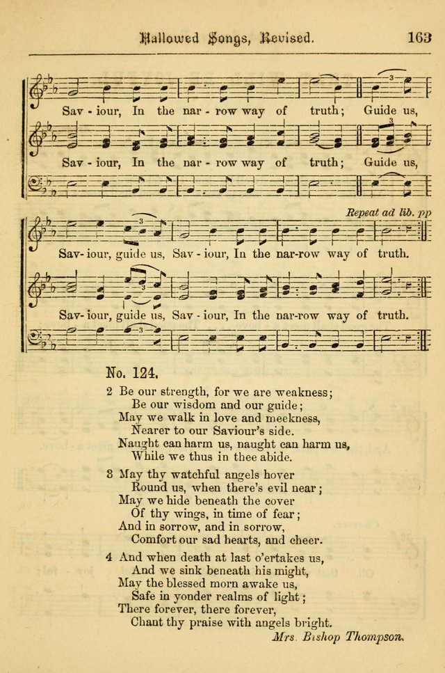 Hallowed Songs: for prayer and social meetings, containing hymns and tunes, carefully selected from all sources, both old and new, and are of the most spiritual..(Newly Revised) page 163