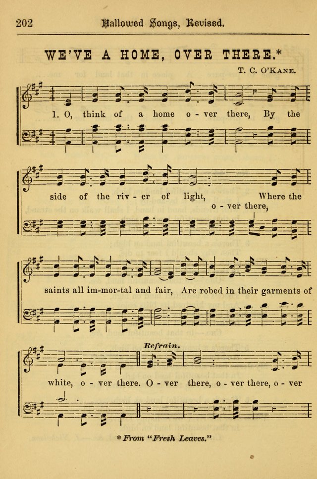 Hallowed Songs: for prayer and social meetings, containing hymns and tunes, carefully selected from all sources, both old and new, and are of the most spiritual..(Newly Revised) page 202