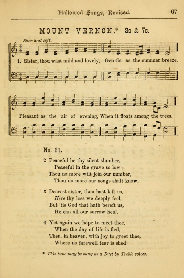 Hallowed Songs: for prayer and social meetings, containing hymns and tunes, carefully selected from all sources, both old and new, and are of the most spiritual..(Newly Revised) page 67