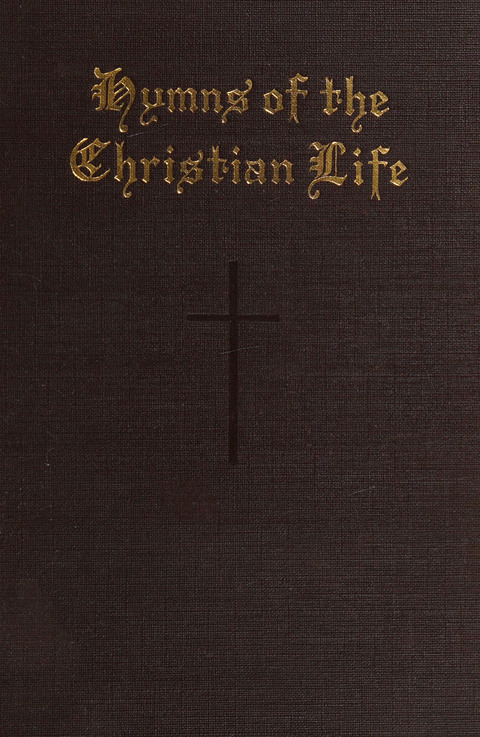 Hymns of the Christian Life page cover