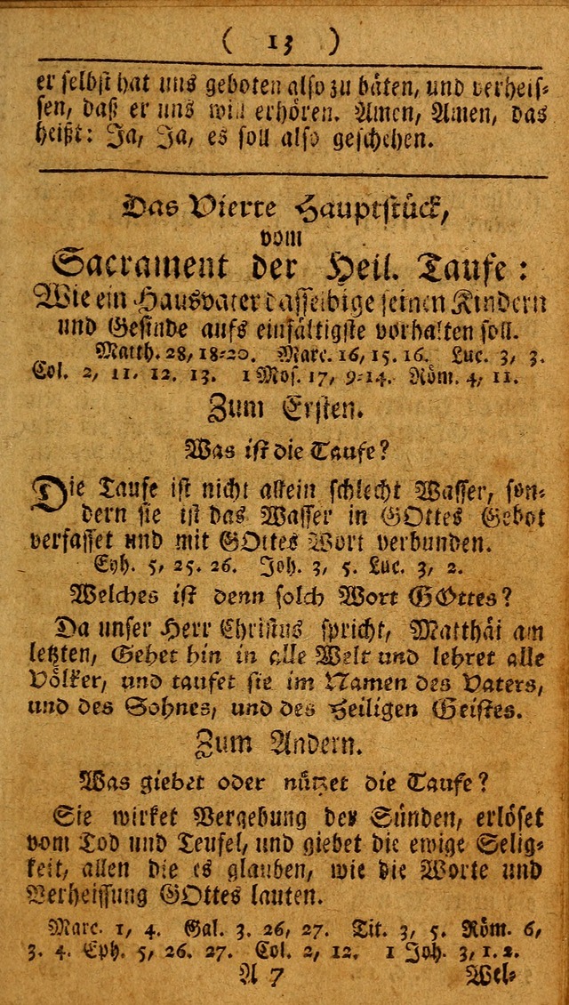 Kleine catechismus des D. Martin Luthers: nebst den gewoÌˆhulichen Morgen-Zisch- und Abend-Gebeten ; welchem die ordnung des heils ... wie auch ... d page 13