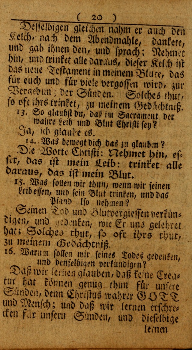 Kleine catechismus des D. Martin Luthers: nebst den gewoÌˆhulichen Morgen-Zisch- und Abend-Gebeten ; welchem die ordnung des heils ... wie auch ... d page 20