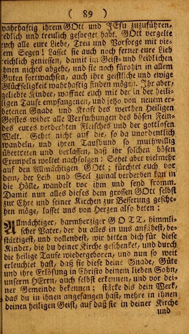 Kleine catechismus des D. Martin Luthers: nebst den gewoÌˆhulichen Morgen-Zisch- und Abend-Gebeten ; welchem die ordnung des heils ... wie auch ... d page 89