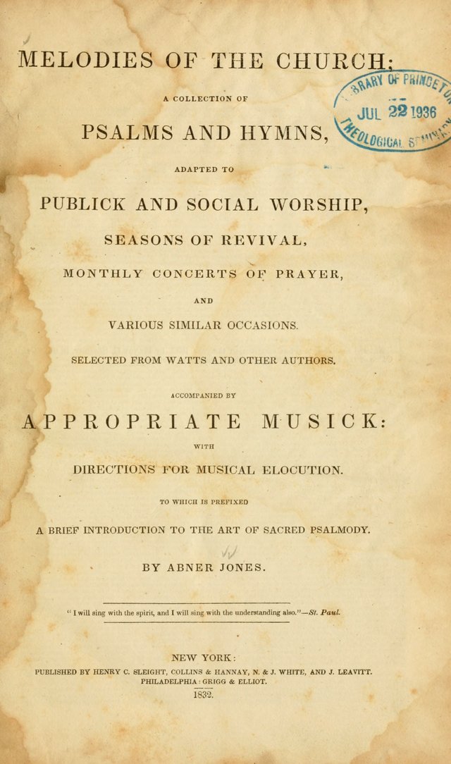 Melodies of the Church: a collection of psalms and hymns adapted to publick and social worship, seasons of revival, monthly concerts of prayer, and various similar occasions... page iii