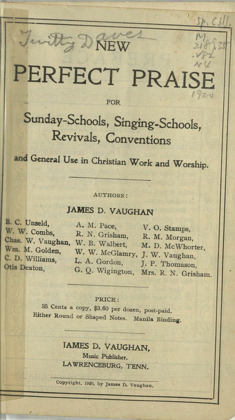 New Perfect Praise: for Sunday-schools, singing-schools, revivals, conventions and general use in Christian work and worship page ii