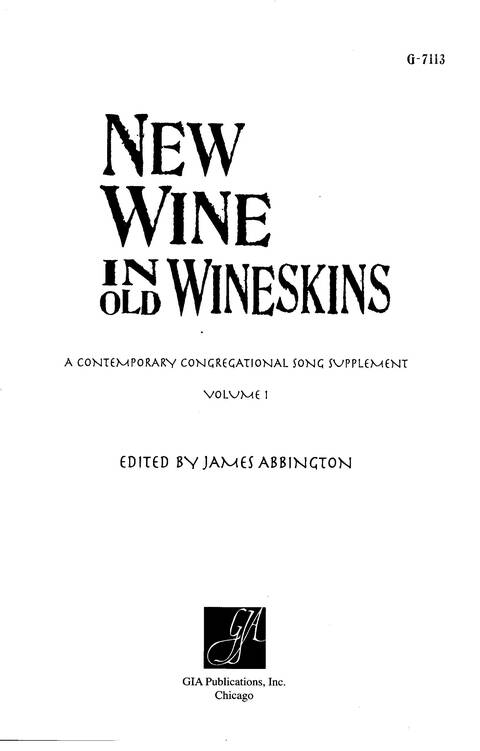 New Wine In Old Wineskins: a contemporary congregational song supplement (Vol. 1) page i