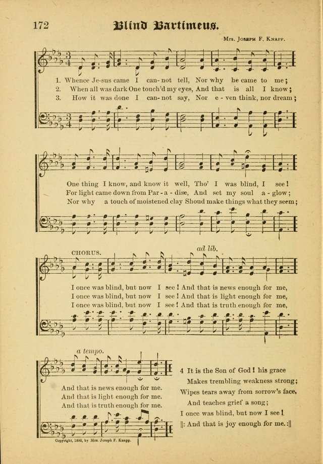 Our Praise in Song: a collection of hymns and sacred melodies, adapted for use by Sunday schools, Endeavor societies, Epworth Leagues, evangelists, pastors, choristers, etc. page 172
