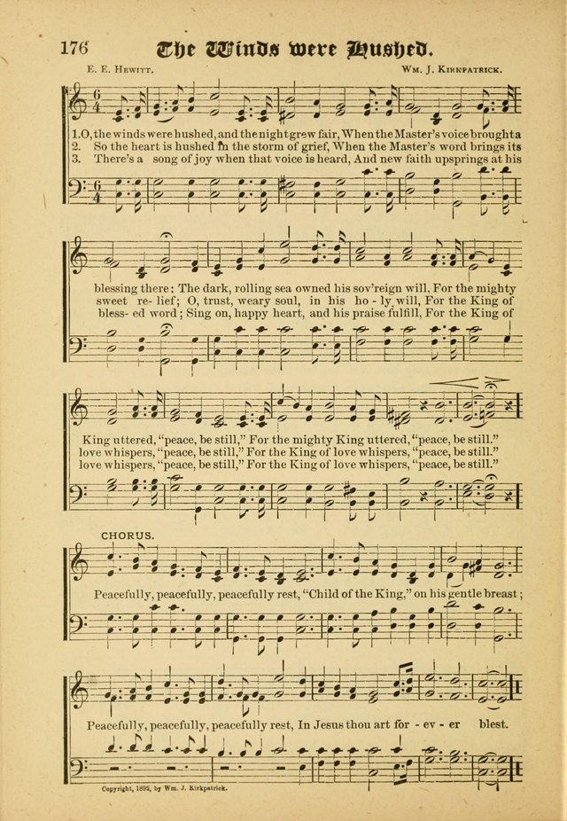 Our Praise in Song: a collection of hymns and sacred melodies, adapted for use by Sunday schools, Endeavor societies, Epworth Leagues, evangelists, pastors, choristers, etc. page 176