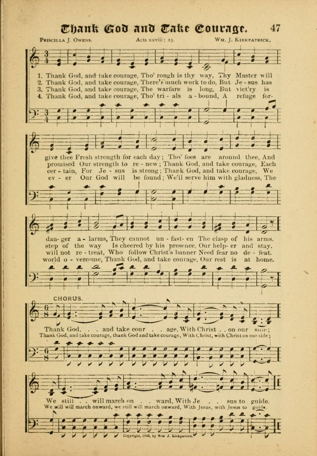 Our Praise in Song: a collection of hymns and sacred melodies, adapted for use by Sunday schools, Endeavor societies, Epworth Leagues, evangelists, pastors, choristers, etc. page 47