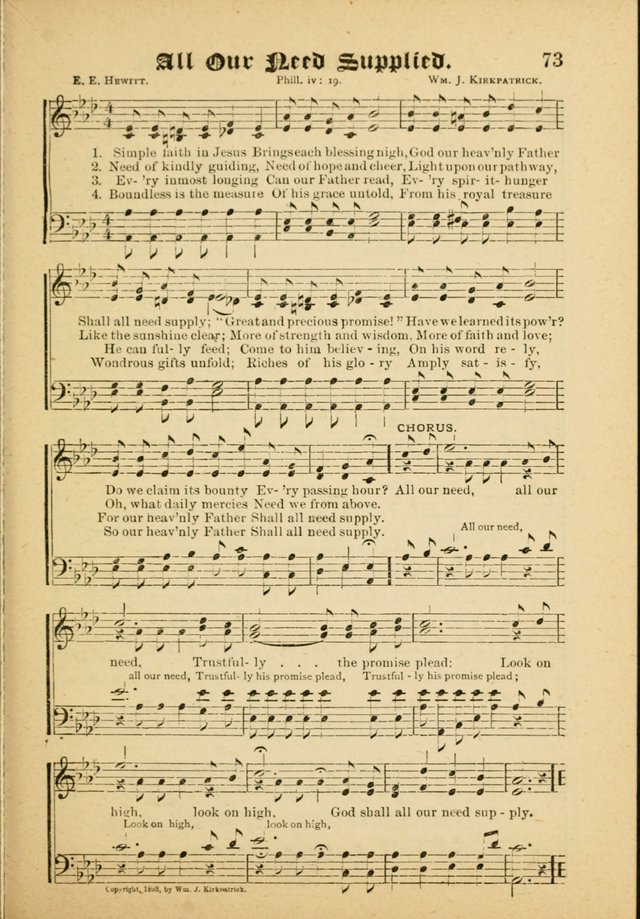 Our Praise in Song: a collection of hymns and sacred melodies, adapted for use by Sunday schools, Endeavor societies, Epworth Leagues, evangelists, pastors, choristers, etc. page 73