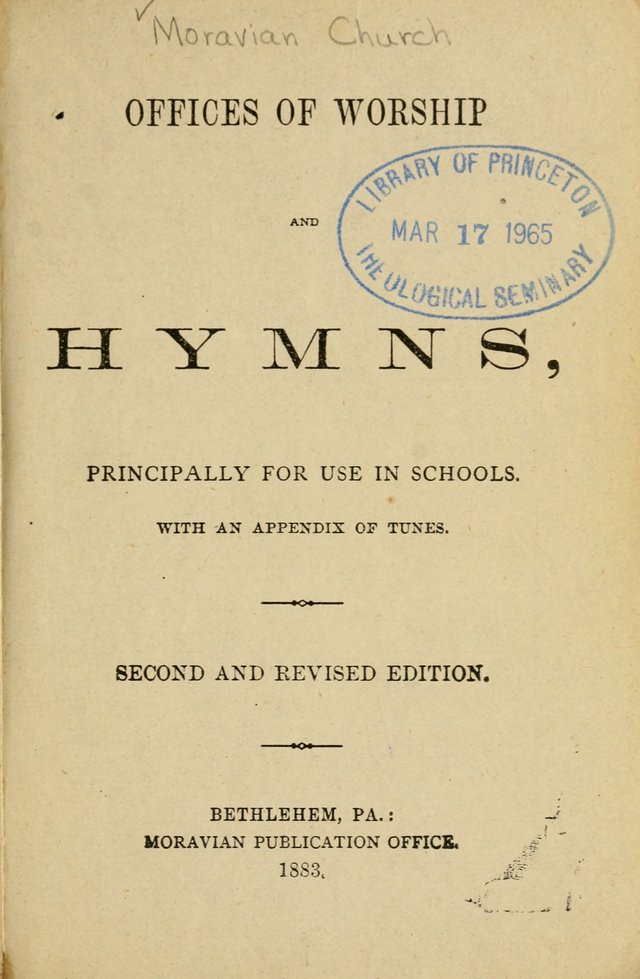 Offices of Worship and Hymns: principally for use in schools. with an appendix of tunes (2nd and rev. ed.) page 1