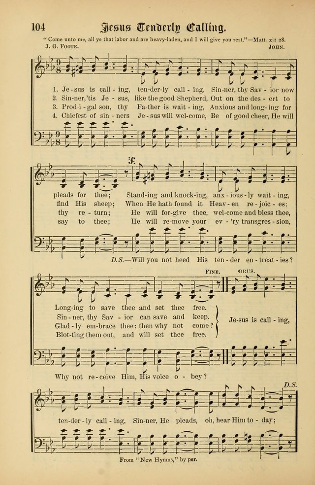 The Peacemaker: a collection of sacred songs and hymns for use in all services of the church, Sunday-school, home circle, and all kinds of evangelistic work page 104