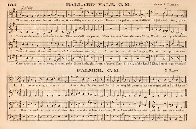 The Palm: a collection of sacred music, for choirs, singing schools and conventions page 134