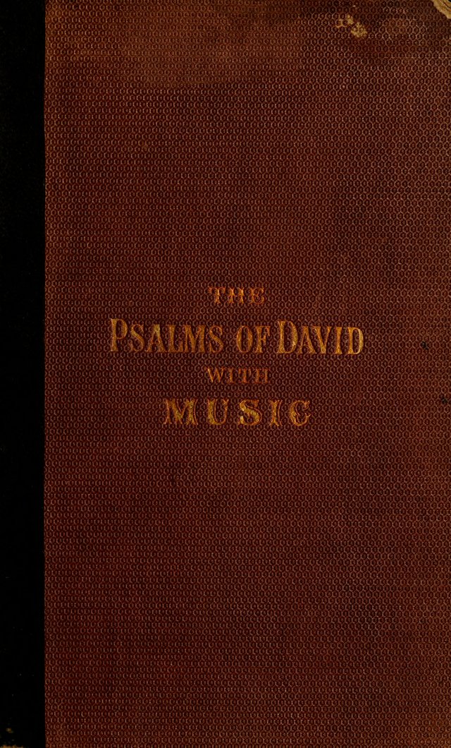 The Psalms of David: with a selection of standard music appropriately arranged according to sentiment of each Psalm or portion of Psalm (8th ed.) page i