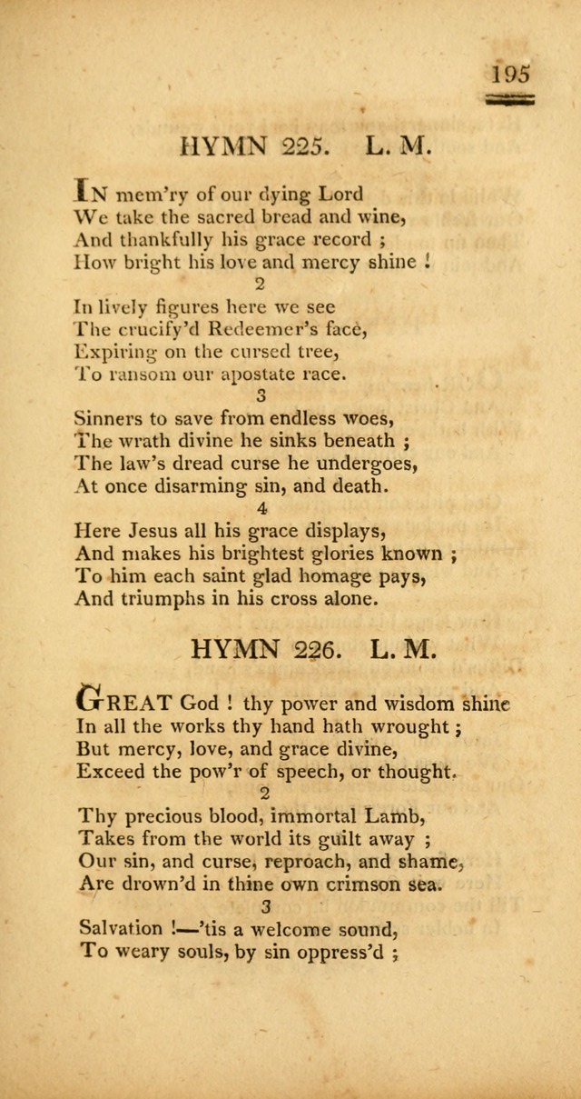 Psalms, Hymns and Spiritual Songs: selected and designed for the use of  the church universal, in public and private devotion; with an appendix, containing the original hymns omitted in the last ed. page 197