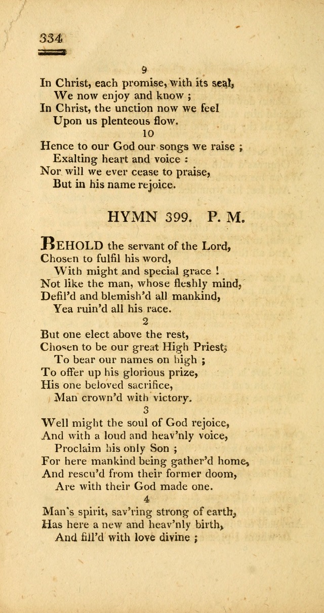 Psalms, Hymns and Spiritual Songs: selected and designed for the use of  the church universal, in public and private devotion; with an appendix, containing the original hymns omitted in the last ed. page 336