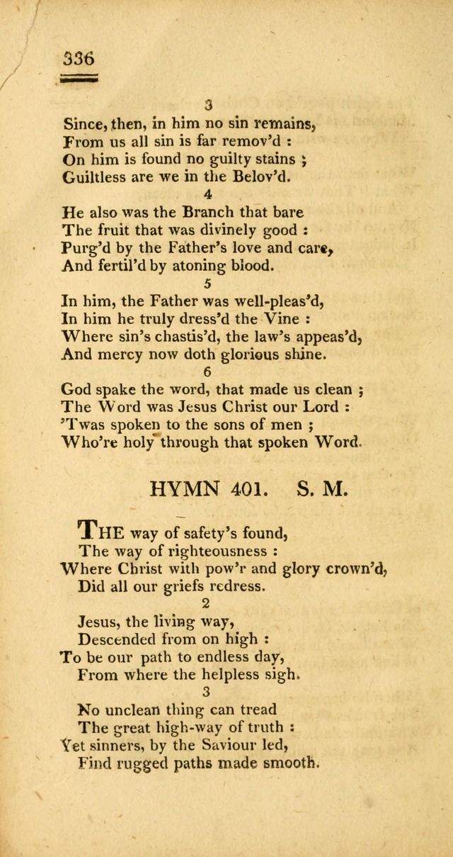 Psalms, Hymns and Spiritual Songs: selected and designed for the use of  the church universal, in public and private devotion; with an appendix, containing the original hymns omitted in the last ed. page 338