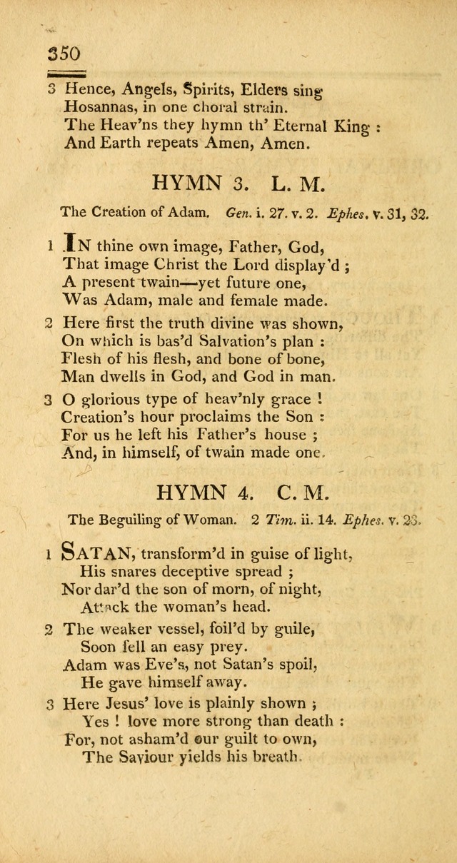 Psalms, Hymns and Spiritual Songs: selected and designed for the use of  the church universal, in public and private devotion; with an appendix, containing the original hymns omitted in the last ed. page 352