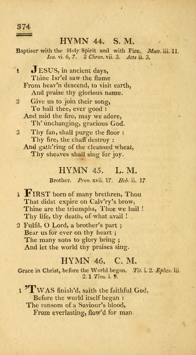 Psalms, Hymns and Spiritual Songs: selected and designed for the use of  the church universal, in public and private devotion; with an appendix, containing the original hymns omitted in the last ed. page 376