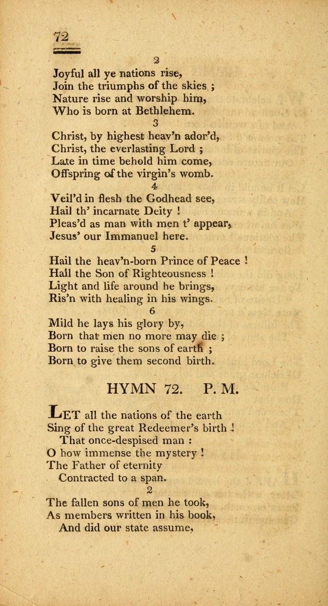 Psalms, Hymns and Spiritual Songs: selected and designed for the use of  the church universal, in public and private devotion; with an appendix, containing the original hymns omitted in the last ed. page 72