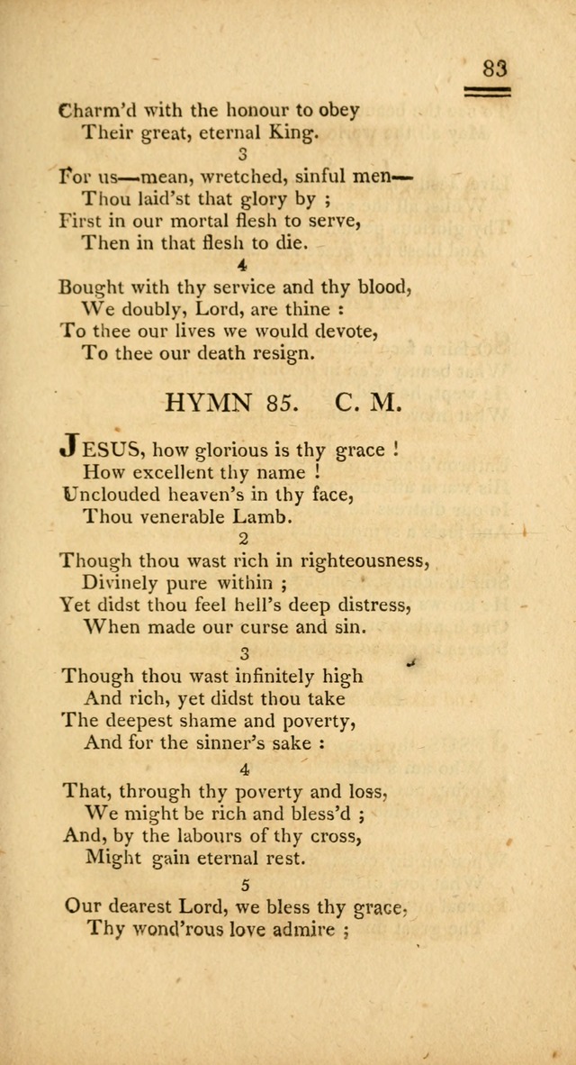 Psalms, Hymns and Spiritual Songs: selected and designed for the use of  the church universal, in public and private devotion; with an appendix, containing the original hymns omitted in the last ed. page 83