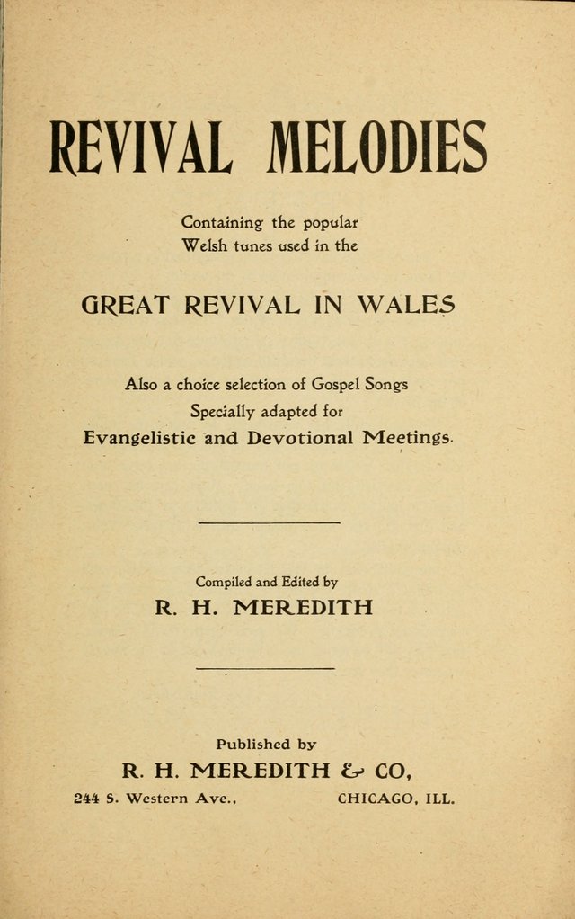 Revival Melodies: containing the popular Welsh tunes used in the great revivail in Wales; also a choice selection of gospel songs specially adapted for evangelistic and devotional meetings  page iii