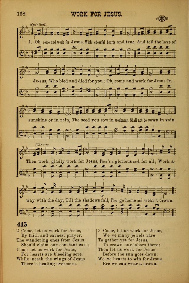 Songs of Devotion for Christian Assocations: a collection of psalms, hymns, spiritual songs, with music for chuch services, prayer and conference meetings, religious conventions, and family worship. page 168