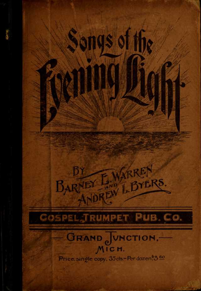 Songs of the Evening Light: for Sunday schools, missionary and revival meetings and gospel work in general page cover