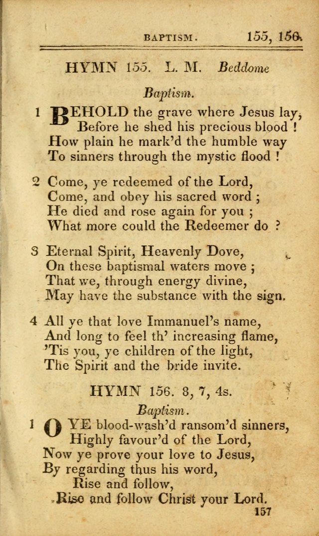 A Selection of Hymns: including a few originals, designed to aid the friends of  Zion in their private and social worship page 157